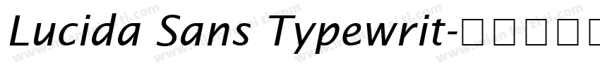 Lucida Sans Typewrit字体转换